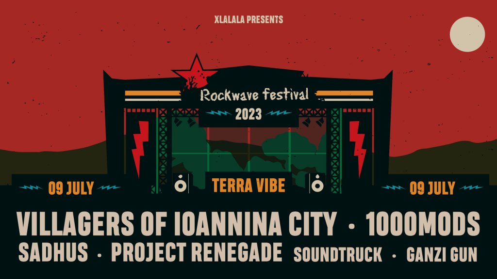 ROCKWAVE FESTIVAL Vol. IV | 9 Ιουλίου | Villagers of Ioannina City - 1000Mods + more